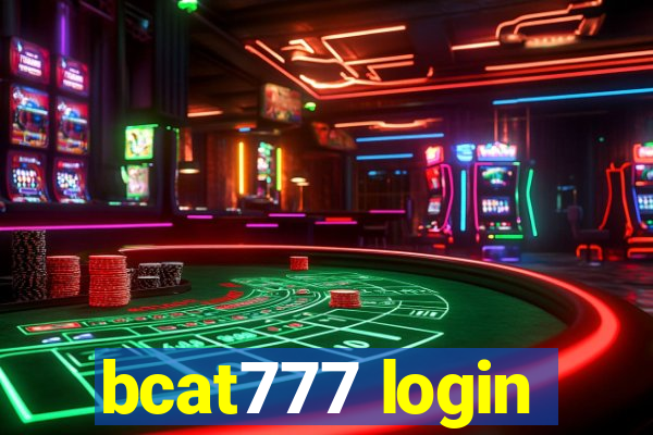 bcat777 login